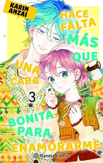 HACE FALTA MÁS QUE UNA CARA BONITA PARA ENAMORARME 3 | 9788411612012 | ANZAI, KARIN | Galatea Llibres | Llibreria online de Reus, Tarragona | Comprar llibres en català i castellà online