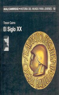 SIGLO XX, EL | 9788476006269 | CAIRNS, TREVOR | Galatea Llibres | Llibreria online de Reus, Tarragona | Comprar llibres en català i castellà online