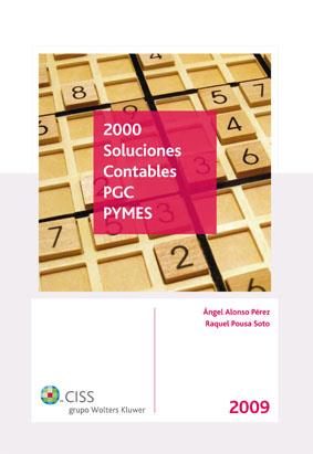 2000 SOLUCIONES CONTABLES PGC PYMES | 9788482358963 | ALONSO PEREZ, ANGEL-POUSA SOTO RAQUEL | Galatea Llibres | Llibreria online de Reus, Tarragona | Comprar llibres en català i castellà online