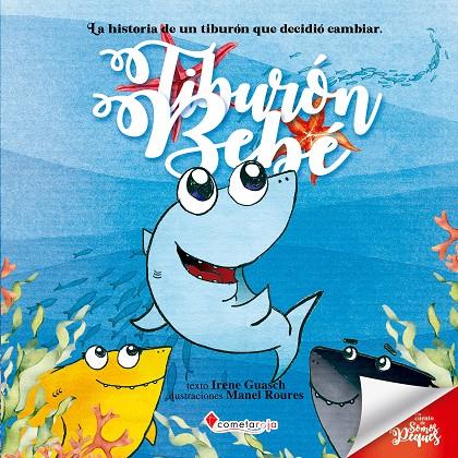 TIBURÓN BEBÉ | 9788419534453 | GUASCH, IRENE | Galatea Llibres | Llibreria online de Reus, Tarragona | Comprar llibres en català i castellà online