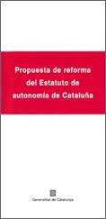 PROPUESTA DE REFORMA DEL ESTATUTO DE AUTONOMIA DE CAT | 9788439369882 | Galatea Llibres | Llibreria online de Reus, Tarragona | Comprar llibres en català i castellà online