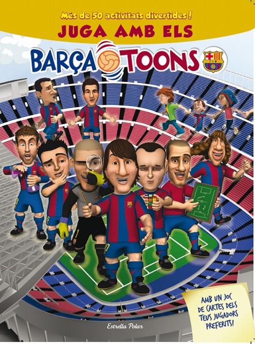 EL LLIBRE DE JOCS DELS BARÇA TOONS | 9788499328140 | DIVERSOS AUTORS | Galatea Llibres | Llibreria online de Reus, Tarragona | Comprar llibres en català i castellà online