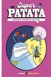 SUPERPATATA, ENREDO CÓSMICO 3 | 9788413715124 | LAPERLA, ARTUR | Galatea Llibres | Librería online de Reus, Tarragona | Comprar libros en catalán y castellano online