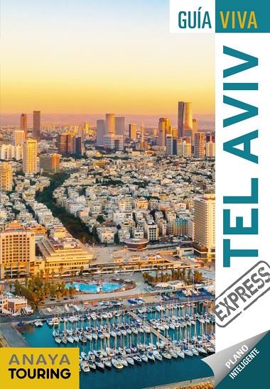 TEL AVIV GUIA VIVA EXPRESS 2020 | 9788491582489 | MARTÍN APARICIO, GALO | Galatea Llibres | Llibreria online de Reus, Tarragona | Comprar llibres en català i castellà online