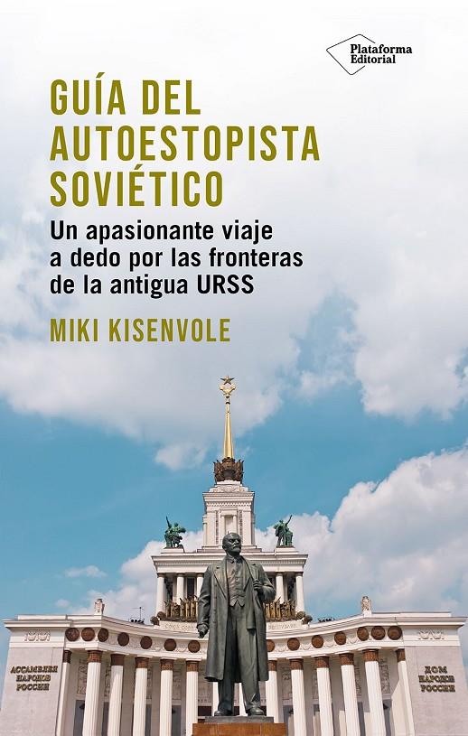 GUÍA DEL AUTOESTOPISTA SOVIÉTICO | 9791387568313 | KISENVOLE, MIKI | Galatea Llibres | Librería online de Reus, Tarragona | Comprar libros en catalán y castellano online