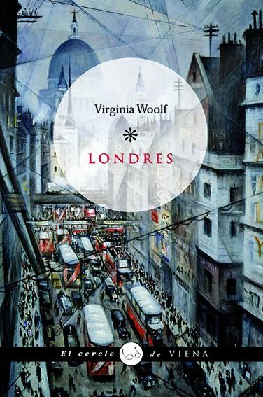 LONDRES | 9788483304761 | WOOLF, VIRGINIA | Galatea Llibres | Llibreria online de Reus, Tarragona | Comprar llibres en català i castellà online