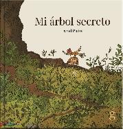 MI ARBOL SECRETO | 9788412190625 | PINTOR, DAVID | Galatea Llibres | Llibreria online de Reus, Tarragona | Comprar llibres en català i castellà online