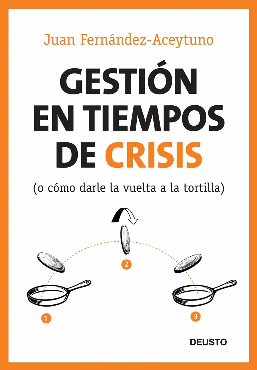 GESTION EN TIEMPOS DE CRISIS | 9788423427116 | FERNANDEZ ACEYTUNO, JUAN | Galatea Llibres | Llibreria online de Reus, Tarragona | Comprar llibres en català i castellà online