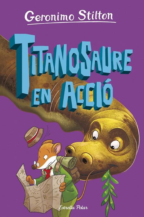 L'ILLA DELS DINOSAURES 4. TITANOSAURE EN ACCIÓ! | 9788413898896 | Galatea Llibres | Llibreria online de Reus, Tarragona | Comprar llibres en català i castellà online