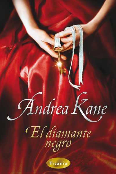 DIAMANTE NEGRO, EL | 9788496711105 | KANE, ANDREA | Galatea Llibres | Librería online de Reus, Tarragona | Comprar libros en catalán y castellano online