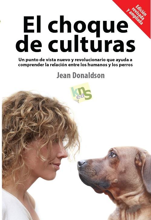 EL CHOQUE DE CULTURAS | 9788494185243 | DONALDSON, JEAN | Galatea Llibres | Llibreria online de Reus, Tarragona | Comprar llibres en català i castellà online