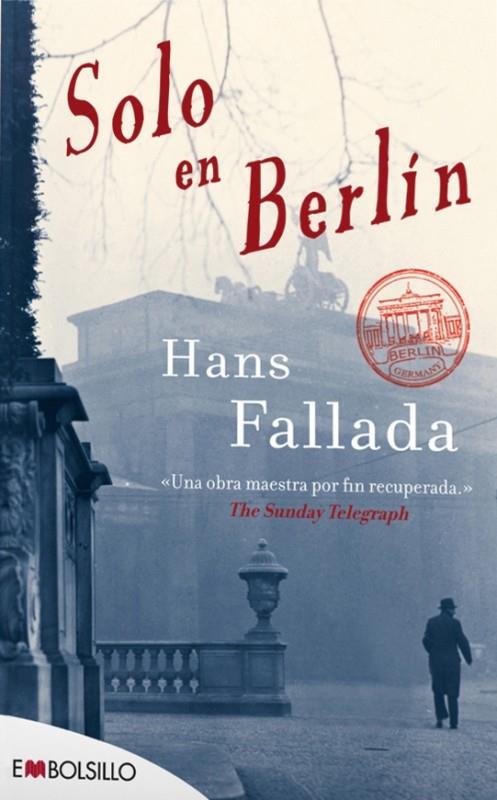 SOLO EN BERLIN | 9788415140658 | FALLADA, HANS | Galatea Llibres | Librería online de Reus, Tarragona | Comprar libros en catalán y castellano online