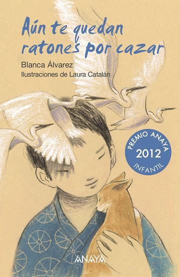 AÚN TE QUEDAN RATONES POR CAZAR | 9788414335703 | ÁLVAREZ, BLANCA | Galatea Llibres | Librería online de Reus, Tarragona | Comprar libros en catalán y castellano online