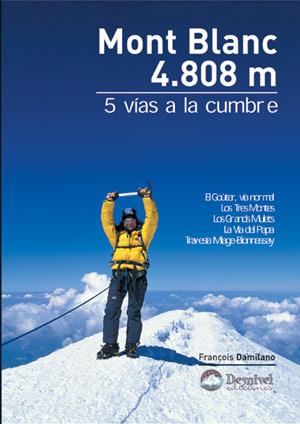 MONTBLANC. 4808 M | 9788496192706 | DAMILANO, FRANÇOIS | Galatea Llibres | Llibreria online de Reus, Tarragona | Comprar llibres en català i castellà online