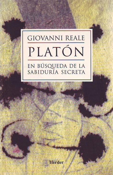 PLATON.EN BUSCA DE LA SABIDURIA SECRETA | 9788425421754 | REALE,GIOVANNI | Galatea Llibres | Librería online de Reus, Tarragona | Comprar libros en catalán y castellano online