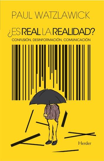 ES REAL LA REALIDAD? | 9788425410826 | Watzlawick, Paul | Galatea Llibres | Llibreria online de Reus, Tarragona | Comprar llibres en català i castellà online