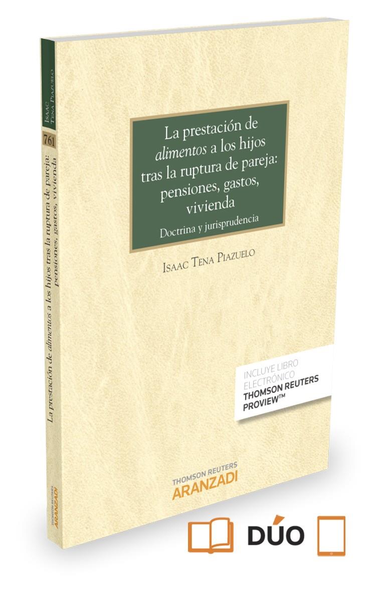 LA PRESTACIÓN DE «ALIMENTOS» A LOS HIJOS TRAS LA RUPTURA DE PAREJA: PENSIONES, GASTOS, VIVIENDA | 9788490981375 | TENA PIAZUELO, ISAAC | Galatea Llibres | Llibreria online de Reus, Tarragona | Comprar llibres en català i castellà online