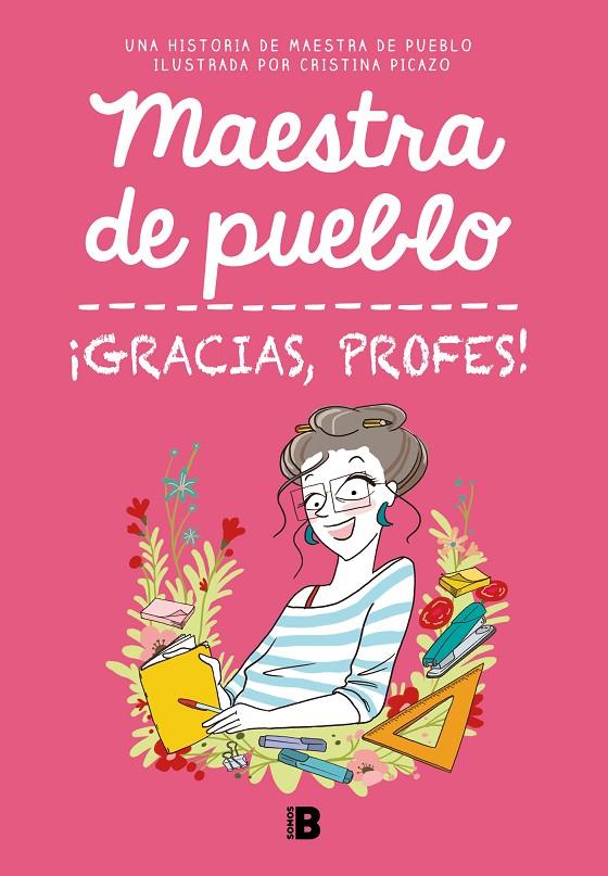 GRACIAS, PROFES! MAESTRA DE PUEBLO | 9788466679732 | PICAZO, CRISTINA | Galatea Llibres | Librería online de Reus, Tarragona | Comprar libros en catalán y castellano online