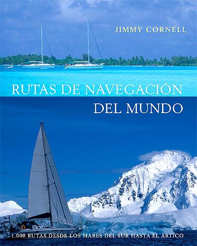 RUTAS DE NAVEGACIÓN DEL MUNDO | 9788426137531 | CORNELL, JIMMY | Galatea Llibres | Llibreria online de Reus, Tarragona | Comprar llibres en català i castellà online