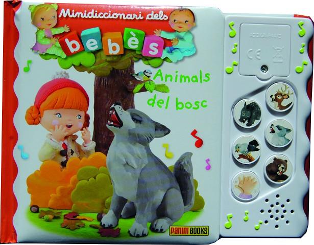 ANIMALS DEL BOSC. MINIDICCIONARI DELS BEBES | 9788491677338 | AA.VV. | Galatea Llibres | Llibreria online de Reus, Tarragona | Comprar llibres en català i castellà online