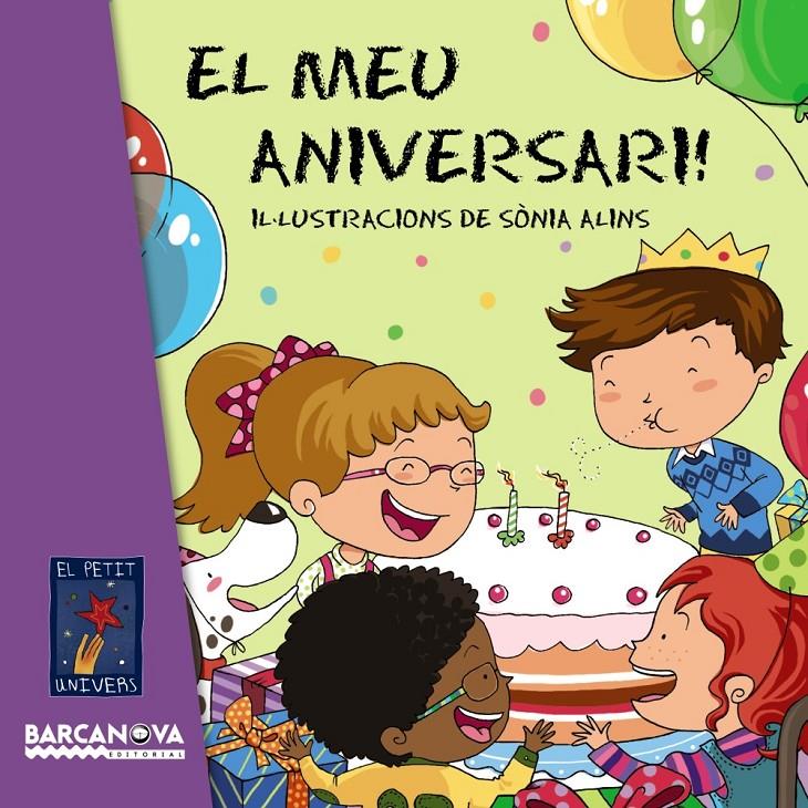 EL MEU ANIVERSARI! | 9788448931476 | Galatea Llibres | Librería online de Reus, Tarragona | Comprar libros en catalán y castellano online