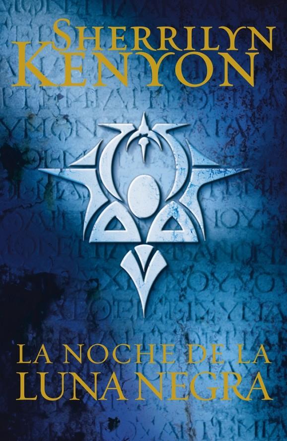 LA NOCHE DE LA LUNA NEGRA | 9788401384349 | KENYON, SHERRILYN | Galatea Llibres | Llibreria online de Reus, Tarragona | Comprar llibres en català i castellà online