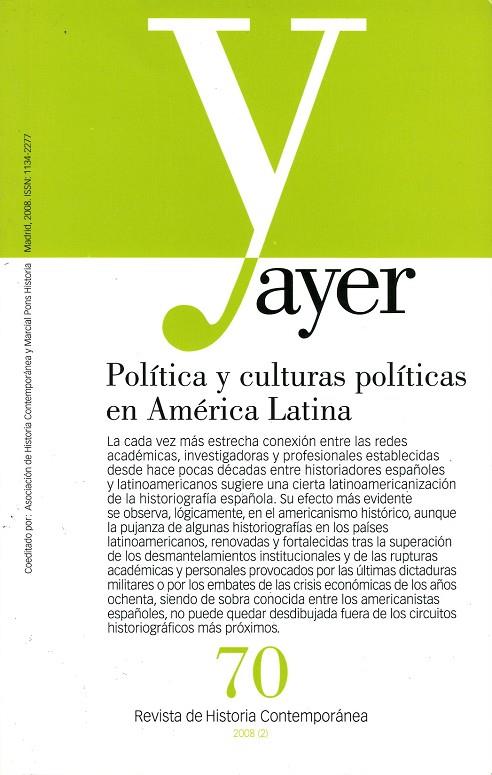 AYER 70: POLITICA Y CULTURAS POLITICAS EN AMERICA LATINA | 9788496467781 | TABANER, NURIA/AGGIO, ALBERTO | Galatea Llibres | Librería online de Reus, Tarragona | Comprar libros en catalán y castellano online