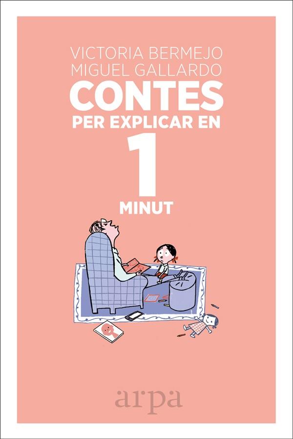 CONTES PER EXPLICAR EN 1 MINUT | 9788416601493 | BERMEJO, VICTORIA | Galatea Llibres | Llibreria online de Reus, Tarragona | Comprar llibres en català i castellà online