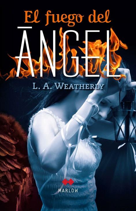 EL FUEGO DEL ÁNGEL | 9788492472406 | WEATHERLY, L.A. | Galatea Llibres | Llibreria online de Reus, Tarragona | Comprar llibres en català i castellà online