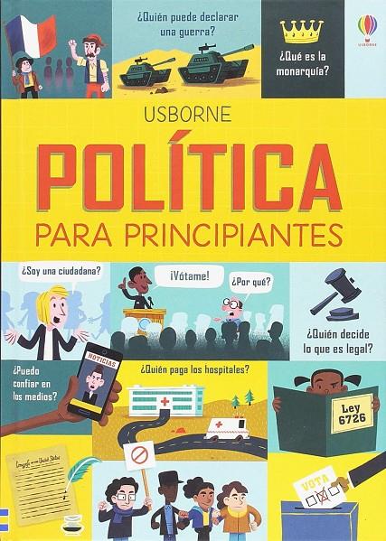 POLITICA PARA PRINCIPIANTES | 9781474955294 | COIRA SÁNCHEZ DE TOCA, BEATRIZ/FERNÁNDEZ MARTÍNEZ, CRISTINA/CÁMARA GONZÁLEZ, JULIA | Galatea Llibres | Llibreria online de Reus, Tarragona | Comprar llibres en català i castellà online