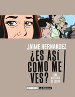 ES ASÍ COMO ME VES? | 9788417442569 | HERNÁNDEZ, JAIME | Galatea Llibres | Librería online de Reus, Tarragona | Comprar libros en catalán y castellano online