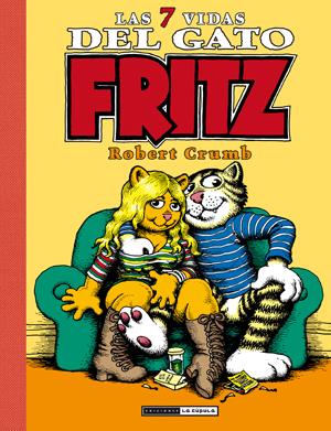 LAS 7 VIDAS DEL GATO FRITZ | 9788415724513 | CRUMB, ROBERT | Galatea Llibres | Librería online de Reus, Tarragona | Comprar libros en catalán y castellano online