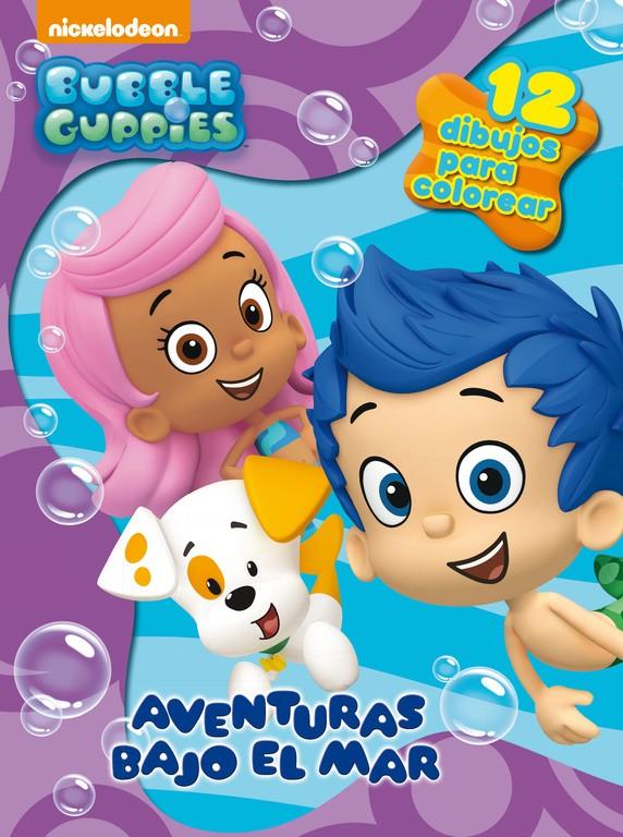 AVENTURAS BAJO EL MAR (BUBBLE GUPPIES. ACTIVIDADES 3) | 9788437201306 | Galatea Llibres | Llibreria online de Reus, Tarragona | Comprar llibres en català i castellà online