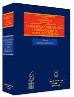 PROLIFERACION LEGISLATIVA, LA: UN DESAFIO PARA EL ESTADO DE | 9788447022564 | MENENDEZ MENENDEZ, AURELIO ET AL. | Galatea Llibres | Llibreria online de Reus, Tarragona | Comprar llibres en català i castellà online