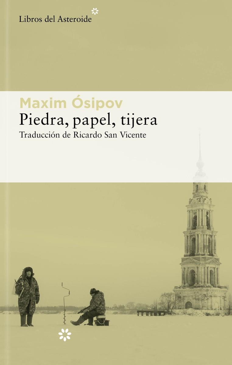 PIEDRA, PAPEL, TIJERA | 9788417977955 | ÓSIPOV, MAXIM | Galatea Llibres | Llibreria online de Reus, Tarragona | Comprar llibres en català i castellà online