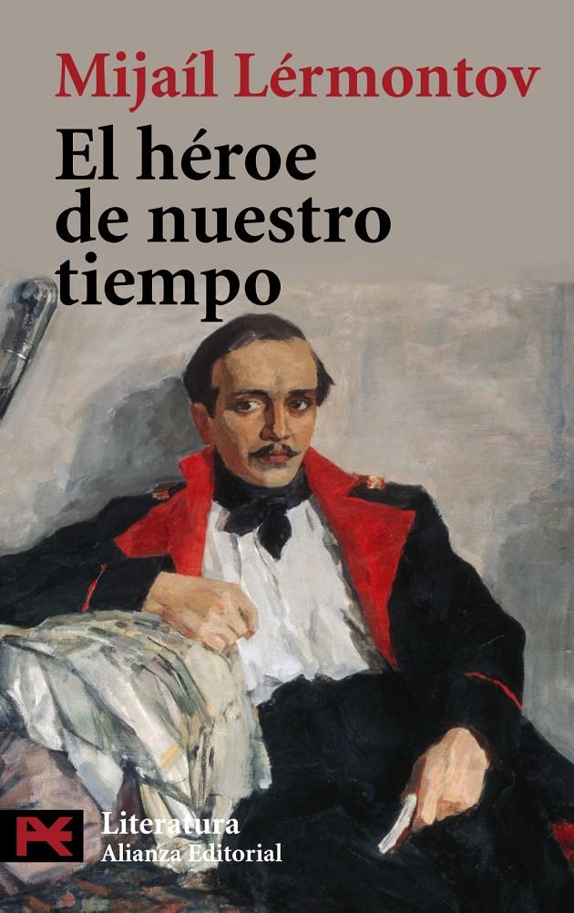 HÉROE DE NUESTRO TIEMPO | 9788420682532 | LERMONTOV, MIJAIL IUR'EVICH | Galatea Llibres | Llibreria online de Reus, Tarragona | Comprar llibres en català i castellà online