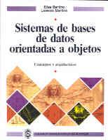 SISTEMAS DE BASES DE DATOS ORIENTADAS A OBJETO | 9780201653564 | BERTINO, ELISA | Galatea Llibres | Llibreria online de Reus, Tarragona | Comprar llibres en català i castellà online