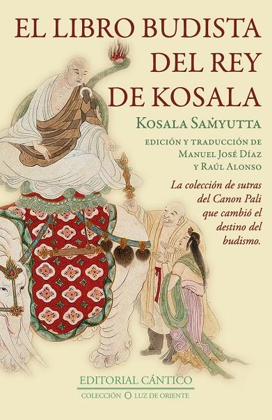 EL LIBRO BUDISTA DEL REY DE KOSALA | 9788410288133 | KOSALA SAMYUTTA | Galatea Llibres | Llibreria online de Reus, Tarragona | Comprar llibres en català i castellà online