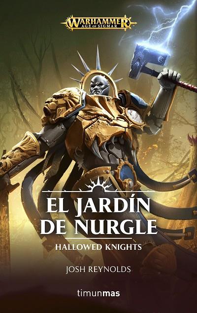 EL JARDÍN DE NURGLE. WARHAMMER 40.000 | 9788445005361 | REYNOLDS, JOSH | Galatea Llibres | Llibreria online de Reus, Tarragona | Comprar llibres en català i castellà online