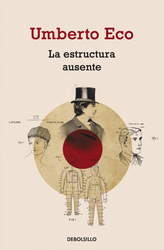 ESTRUCTURA AUSENTE, LA | 9788499892542 | ECO, UMBERTO | Galatea Llibres | Llibreria online de Reus, Tarragona | Comprar llibres en català i castellà online