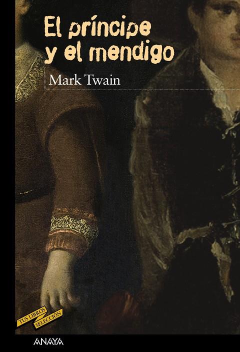 EL PRÍNCIPE Y EL MENDIGO | 9788469808795 | TWAIN, MARK | Galatea Llibres | Llibreria online de Reus, Tarragona | Comprar llibres en català i castellà online