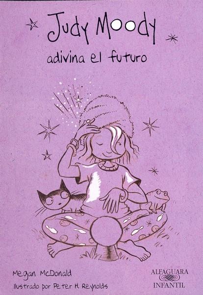 JUDY MOODY ADIVINA EL FUTURO | 9788420423265 | MCDONALD, MEGAN | Galatea Llibres | Llibreria online de Reus, Tarragona | Comprar llibres en català i castellà online