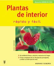 PLANTAS DE INTERIOR RAPIDO Y FACIL | 9788425514937 | GUNTHER, HEIDE | Galatea Llibres | Llibreria online de Reus, Tarragona | Comprar llibres en català i castellà online