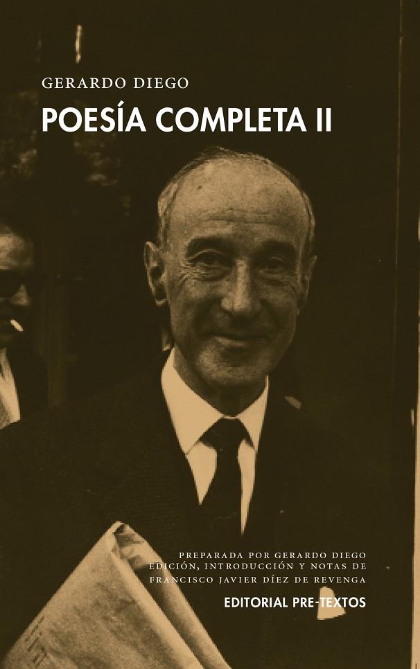 POESÍA COMPLETA 2. GERARDO DIEGO | 9788416906222 | DIEGO, GERARDO | Galatea Llibres | Llibreria online de Reus, Tarragona | Comprar llibres en català i castellà online