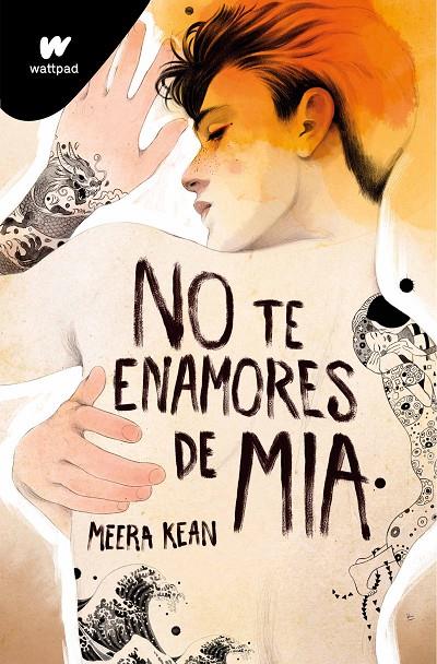 NO TE ENAMORES DE MIA (NO TE ENAMORES 2) | 9788419357328 | KEAN, MEERA | Galatea Llibres | Llibreria online de Reus, Tarragona | Comprar llibres en català i castellà online