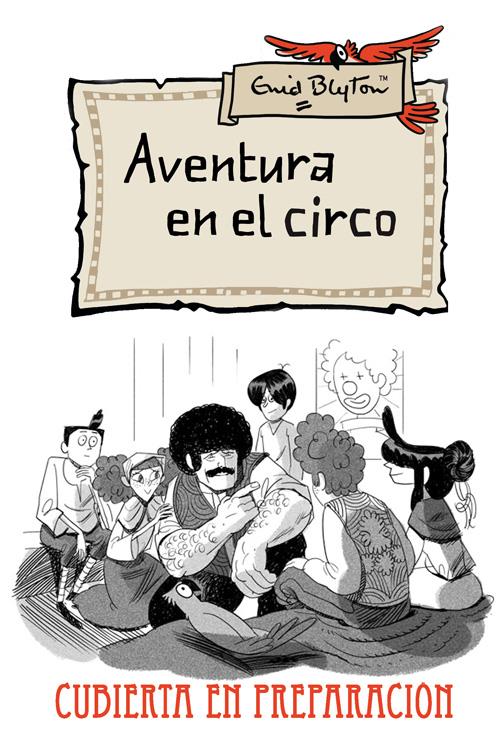 AVENTURA EN EL CIRCO | 9788427204188 | BLYTON, ENID | Galatea Llibres | Librería online de Reus, Tarragona | Comprar libros en catalán y castellano online