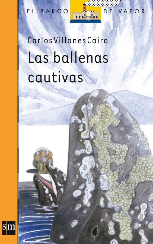 BALLENAS CAUTIVAS, LAS | 9788467547115 | VILLANES, CARLOS | Galatea Llibres | Librería online de Reus, Tarragona | Comprar libros en catalán y castellano online