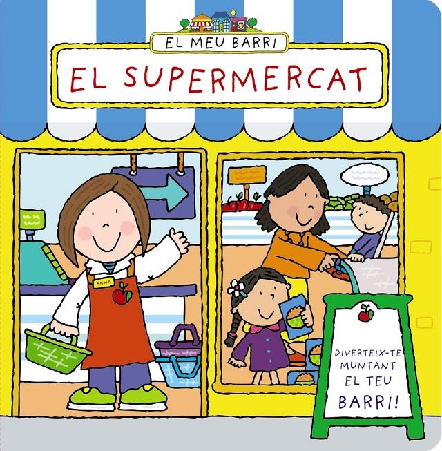 EL MEU BARRI. EL SUPERMERCAT | 9788499065281 | ABBOTT, SIMON | Galatea Llibres | Librería online de Reus, Tarragona | Comprar libros en catalán y castellano online