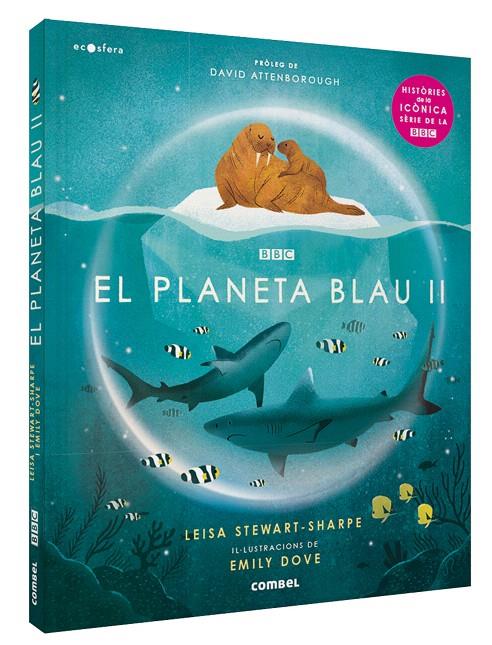 EL PLANETA BLAU II | 9788491018636 | STEWART SHARPE, LEISA | Galatea Llibres | Llibreria online de Reus, Tarragona | Comprar llibres en català i castellà online