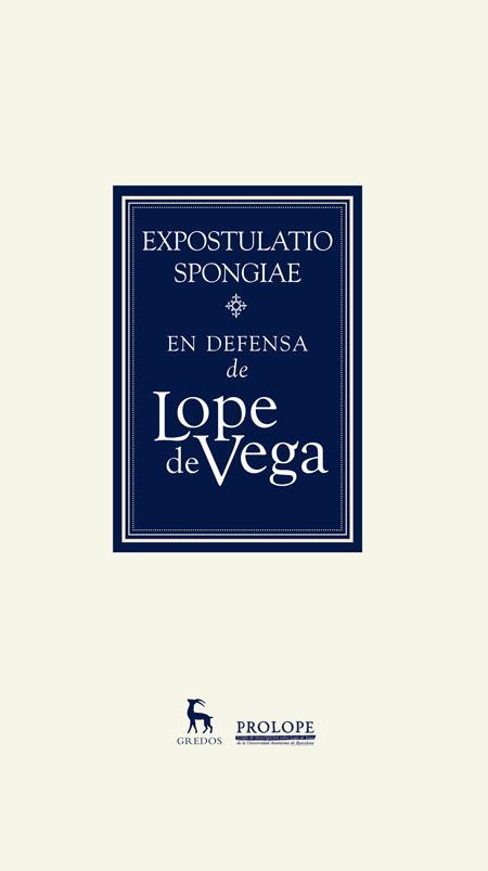 EXPOSTULATIO SPONGIAE. EN DEFENSA DE LOPE DE VEGA | 9788424928964 | Galatea Llibres | Llibreria online de Reus, Tarragona | Comprar llibres en català i castellà online